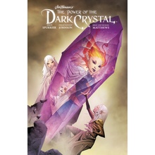 Jim Hensons the Power of the Dark Crystal Vol. 3 Spurrier SimonPevná vazba