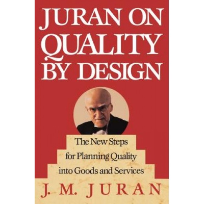 Juran on Quality by Design | J. M. Juran