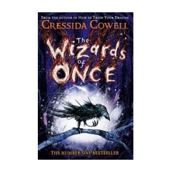 The Wizards of Once Cressida Cowell