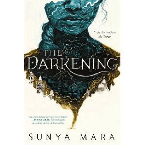 The Darkening | Sunya Mara (ISBN: 9780358749714)