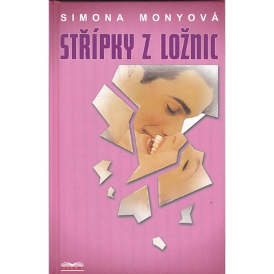 Střípky z ložnic - Simona Monyová