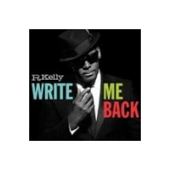 R. Kelly - Write Me Back