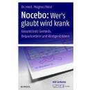 Nocebo: Wers glaubt wird krank
