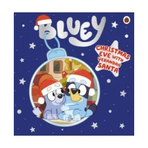 Bluey: Christmas Eve with Verandah Santa | BLUEY (ISBN: 9780241551998)