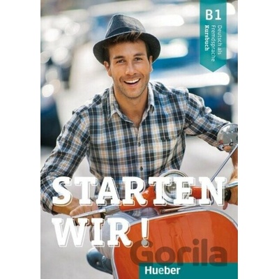 Starten Wir! B1 Kursbuch