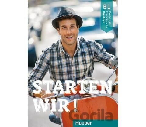 Starten Wir! B1 Kursbuch