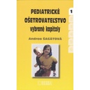 Pediatrické ošetrovateľstvo - vybrané kapitoly