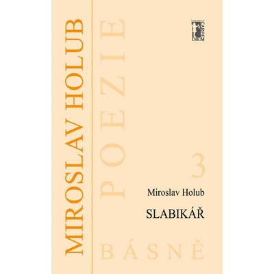 Slabikář - Miroslav Holub