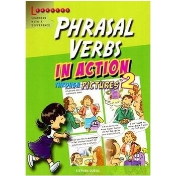 Phrasal Verbs in Action 2