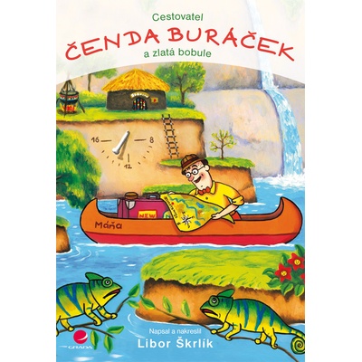 Cestovatel Čenda Buráček a zlatá bobule