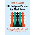 New in Chess 100 Endgame Patterns You Must Know