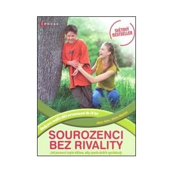 Sourozenci bez rivality - Adele Faber, Elaine Mazlish