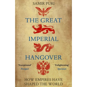 Great Imperial Hangover | Samir Puri (ISBN: 9781786498335)