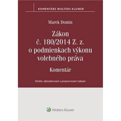 Zákon č. 180/2014 Z. z. o podmienkach výkonu volebného práva