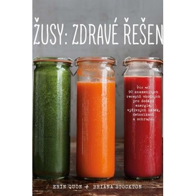 Džusy: Zdravé řešení