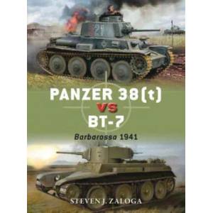 Panzer 38(t) vs BT-7 | Steven J. Zaloga, Jim Laurier (ISBN: 9781472817136)