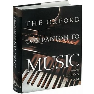 Oxford Companion to Music | Alison Latham (2002)
