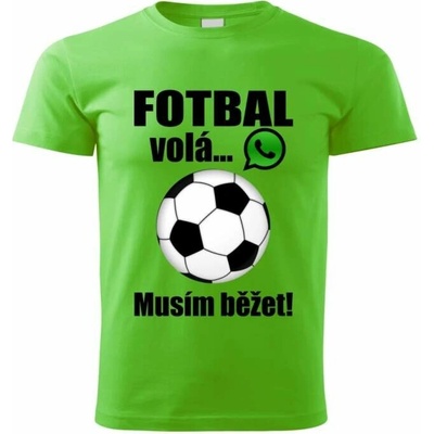 dětské tričko Fotbal volá musím běžet zelené