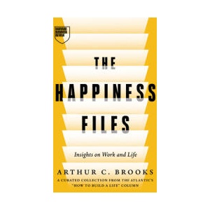 HAPPINESS FILES | BROOKS ARTHUR C (ISBN: 9798892792264)