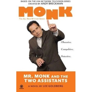 Mr. Monk and the Two Assistants. Mr. Monk und seine Assistentinnen, englische Ausgabe - Goldberg, Lee