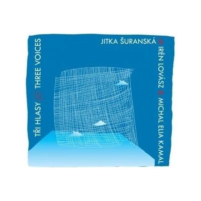 SURANSKA/LOVASC/KAMAL: TRI HLASY CD