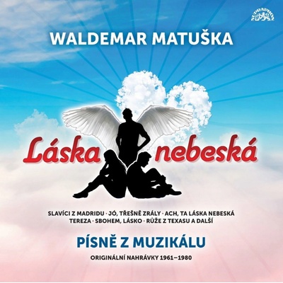 Waldemar Matuška – Láska nebeská Písně z muzikálu Originální nahrávky 1961-1980 LP