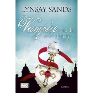 Vampire sind die beste Medizin | Lynsay Sands, Ralph Sander (2010)