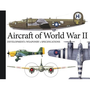 Aircraft of World War II (ISBN: 9781782745556)