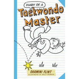 Diary of a Taekwondo Master | Shamini Flint (2013)