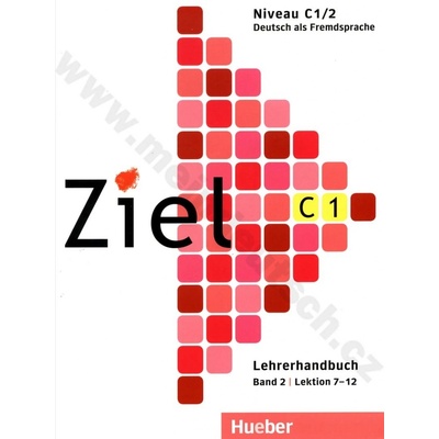 Ziel C1/1 metodická příručka k 2. půldílu C1 lekce 9 16