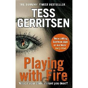 Playing with Fire - Tess Gerritsen