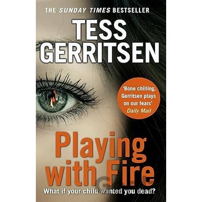 Playing with Fire - Tess Gerritsen