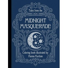 Tales from the Midnight Masquerade Coloring Book