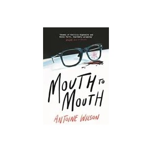 Mouth to Mouth (ISBN: 9781838955229)