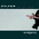 FILTER - THE AMALGAMUT, LP