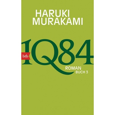 1Q84. Buch.3 - Murakami, Haruki
