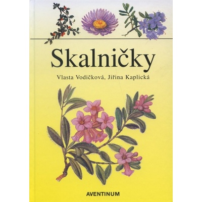 Skalničky - Vlasta Vodičková, Jiřina Kaplická