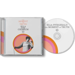 Universal Fitzgerald Ella: Moment Of Truth: Ella At The Coliseum (Live At The Coliseum, Oakland CA, June 30 1967) - CD (080304)