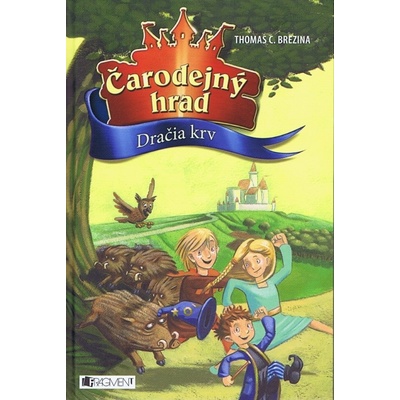 Čarodejný hrad Dračia krv Thomas C. Brezina SK
