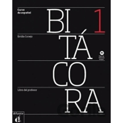 Bitácora 1 (A1) – Libro del profesor - Klett