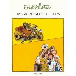 Das verhexte Telefon | Erich Kästner, Walter Trier (ISBN: 9783855356195)