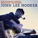 Hooker John Lee The Standard School Broadcast Recordings 1 CD