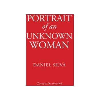 Image 1 of Portrait of an Unknown Woman | Daniel Silva