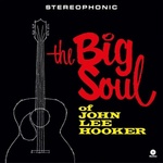 John Lee Hooker - The Big Soul Of John Lee Hooker (Limited Edition) (LP) (8435723702078)