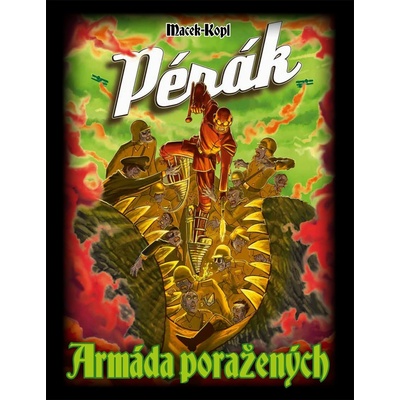 Pérák 3 - Armáda poražených – Zboží Dáma