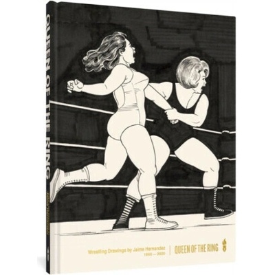 Queen of the Ring - Jaime Hernandez