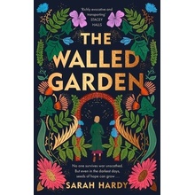 The Walled Garden - Sarah Hardy
