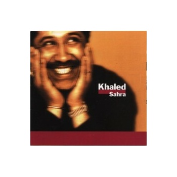 Khaled - Sahra CD