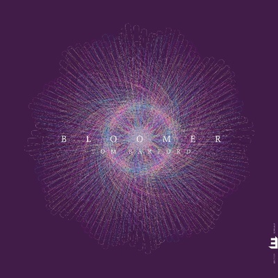Bloomer - Tom Barford CD