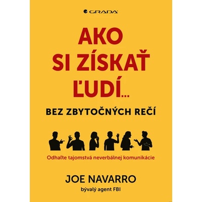 Ako si získať ľudí...bez zbytočných rečí